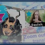 VIDEOSTAR ZOOM OUT ZOOM IN SQUISH TRANSITION VSP