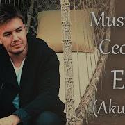 Es 2020 Akustik Video Klip Mustafa Ceceli
