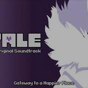 XTale Timeline X OST Gateway To A Happier Place