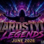 HARDSTYLE LEGENDS 2026 JUNE Ultimate Power Mix Longtimemixer