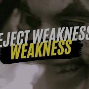 REJECT WEAKNESS EMBRACE STRENGTH 14