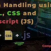 Form Handling In HTML CSS JavaScript Submit Form Get Input Values Complete Project Tutorial