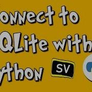 Connect To SQLite With Python SV