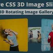 Pure CSS 3D Rotating Image Slider 3D Rotating Image Gallery Using HTML CSS