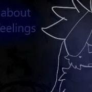 I Care About Your Feelings PMV