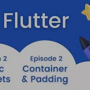 Container Padding Flutter Basic Widgets Episode 2 2