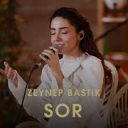 Sor Akustik Zeynep Bastık