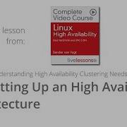 Setting Up An High Availability Architecture In Linux