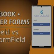Building Flutter Forms TextField Vs TextFormField