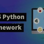 Top 5 Frameworks In Python Web Frameworks Python Frameworks Web Development