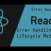 40 Error Handling Phase Lifecycle Methods Error Boundaries In React L React Js Tutorial