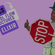 Control Flow Structures In Elixir