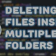 Python Tutorials Deleting Files Inside Multiple Folders