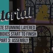 Lightbox Tutorial 3 Of 3 Assembly