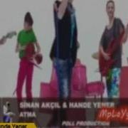 Sinan Akçıl Ft Hande Yener Atma DJ DIMITHREE MIX