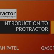 Introduction To Protractor Framework What Is Protractor