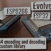 ESP32 ESP8266 BASE64 Encoding And Decoding Using Custom Library