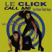 Le Click Call Me Euro Radio Mix With Rap 1997 Euro House