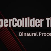 Binaural Processing