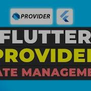 Flutter Provider Tutorial Flutter Provider State Management Guide