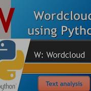 Creating Wordclouds Using Python