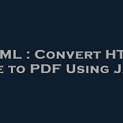 HTML Convert HTML File To PDF Using Java