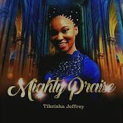Mighty Praise