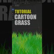 Cartoon Grass In Blender Tutorial 3d Blender Art