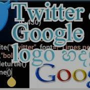 How To Create Google Logo Twitter Logo Using Python Codes
