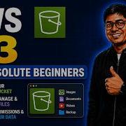 AWS S3 For Absolute Beginners 2026 Create Your First S3 Bucket