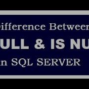 Difference Between ISNULL And IS NULL In SQL SERVER