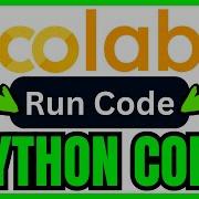 How To RUN PYTHON CODE In Google Colab QUICK EASY 2026