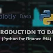 Python Introduction To Dash By Plotly 153 Python For Finance 14