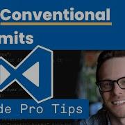 Easy Conventional Commits In VSCode VSCode Pro Tips