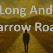 Long And Narrow Road Uzun İnce Bir Yoldayım In English Male Vocalist From Anatolia With Love