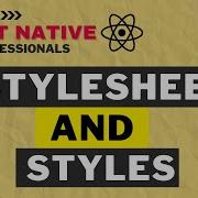 React Native StyleSheet Style Prop And Styles