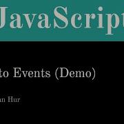 JavaScript Intro To Events Demo