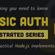 Basic Authentication Authentication Series