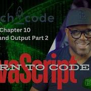 LaunchCode JavaScript Chapter 10 Function Input And Output Part 2