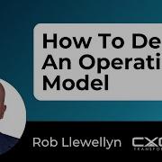 How To Design An Operating Model That Drives Business Transformation