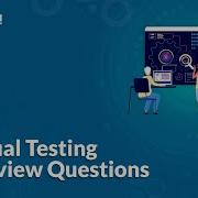 Top 50 Manual Testing Interview Questions Software Testing Interview Preparation Edureka