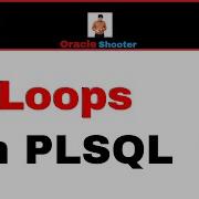 Apps Technical 45 Loops In PLSQL