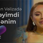 Türkan Vəlizadə Ürəyimdi Mənim