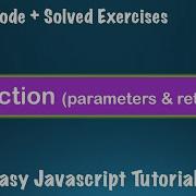 Complete Javascript Course Lessons 6 Functions With Sample Code And Exercises JS Basics