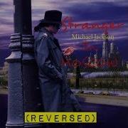 Michael Jackson Stranger In Moscow Reverse
