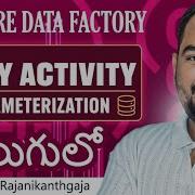 7 Azure Data Factory Pipeline Parameterization ADF Parameters With Real Time Example In Telugu