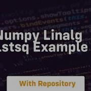 Numpy Linalg Lstsq Example