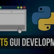 Python GUI Development Using PyQt5