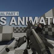 FPS Animator For Unity Basic Setup