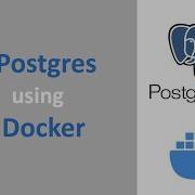 Run Postgres Database Docker Docker Compose Part 5